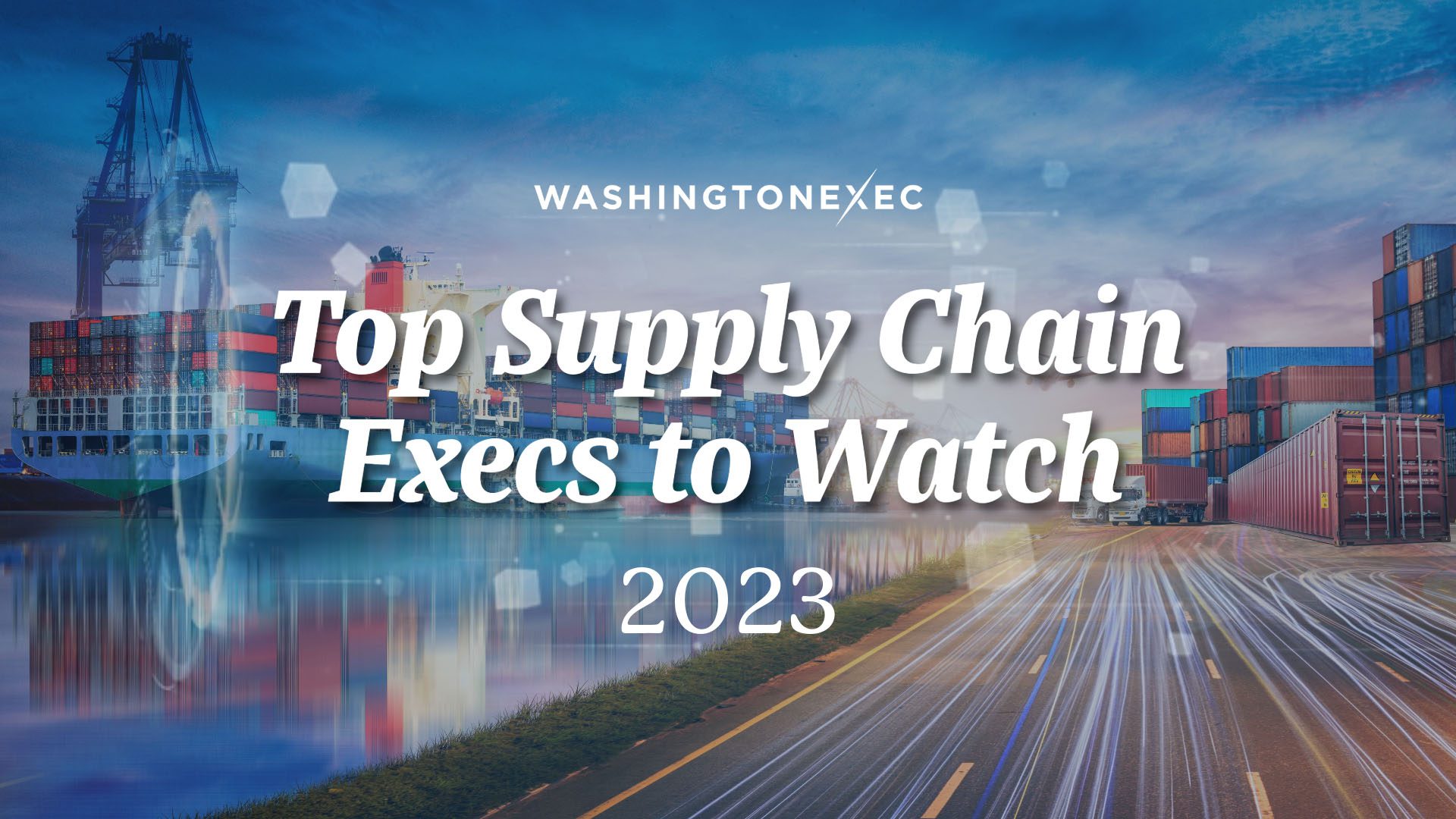 Top Supply Chain Execs to Watch 2023